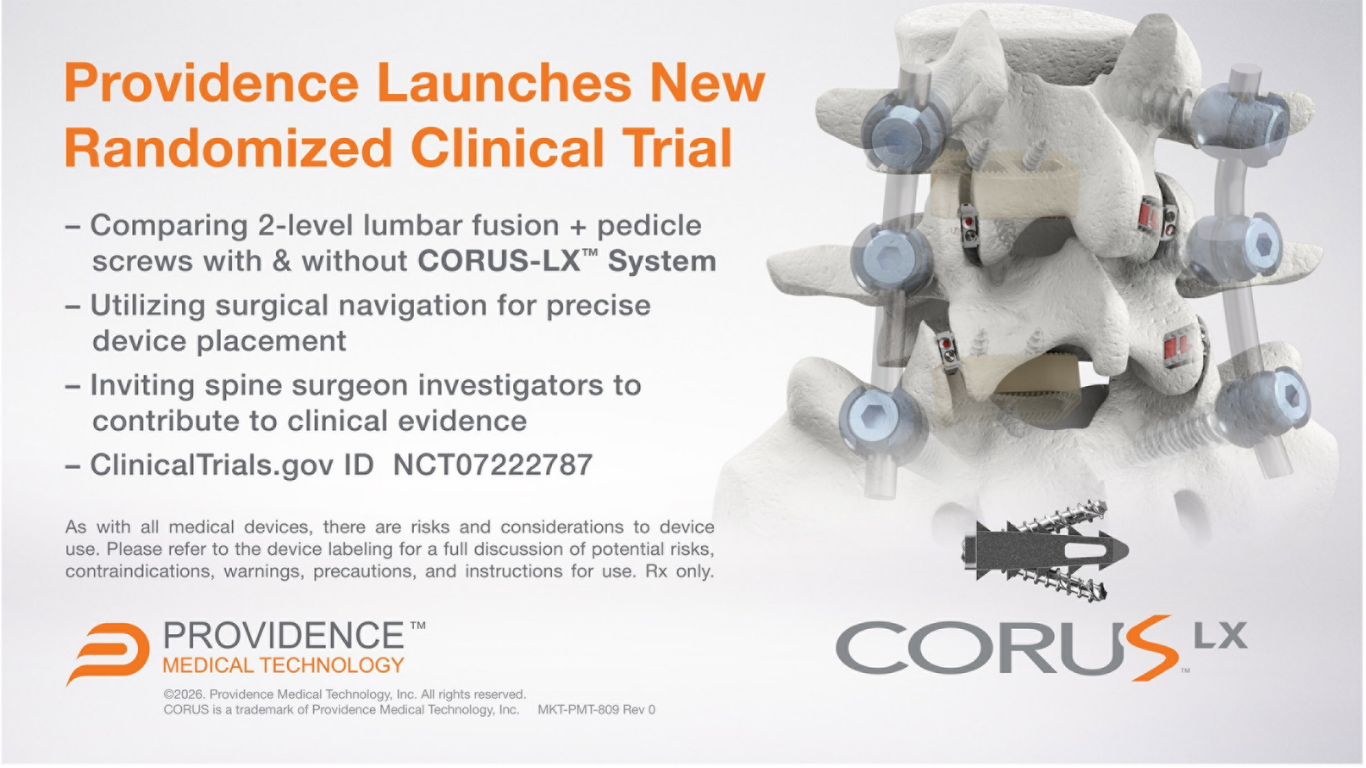 First Subjects Randomized in Clinical Trial Evaluating the Benefits of Total Segmental Fusion in Treating Degenerative Conditions in the Lumbar Spine
